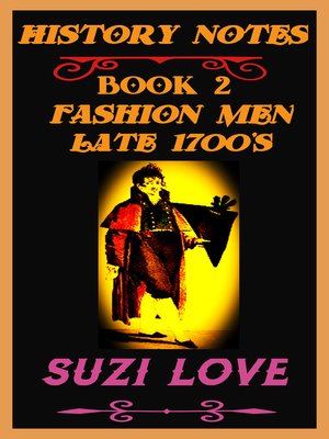 cover image of Fashion Men Late 1700s History Notes Book 2